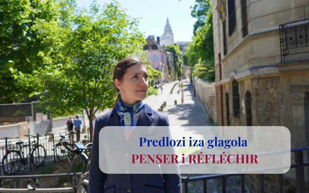 Glagoli PENSER, RÉFLÉCHIR